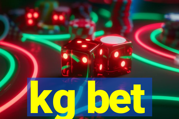 kg bet